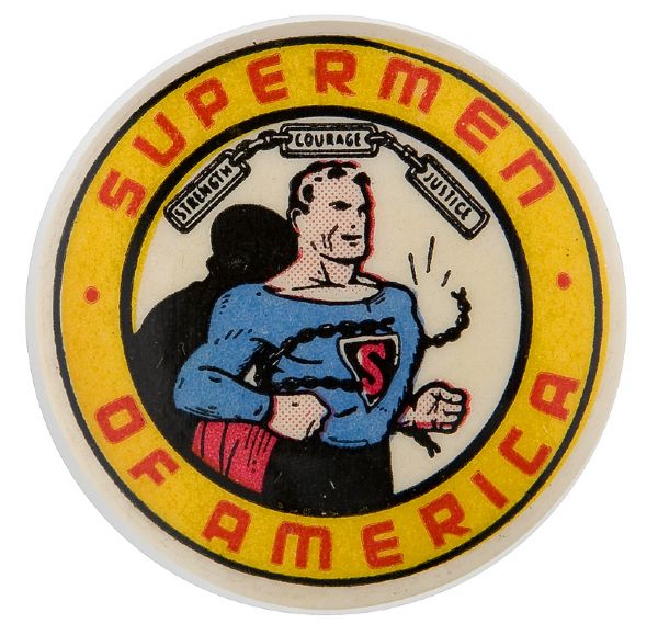 SUPERMEN OF AMERICA CLUB BUTTON FROM 1948.