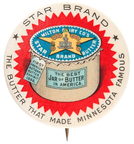 STAR BRAND BUTTER EARLY AND BEAUTIFUL LARGE GRAPHIC BUTTON. 