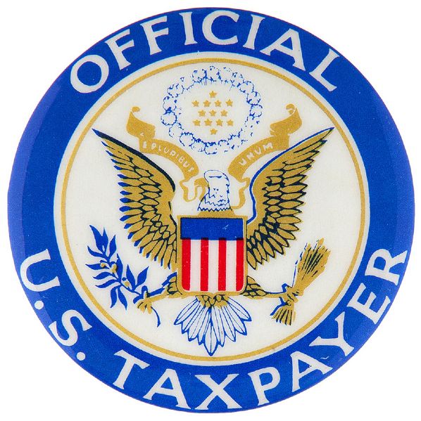 “OFFICIAL U.S. TAXPAYER” CIRCA 1980s BUTTON.