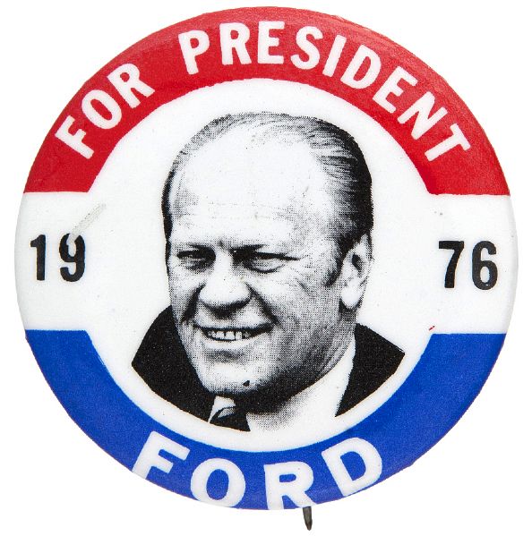“FORD FOR PRESIDENT 1976” NICE PORTRAIT BUTTON.