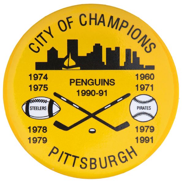 PITTSBURGH “CITY OF CHAMPIONS” STEELERS, PIRATES, PENGUINS WINNING YEARS SPORTS BUTTON.