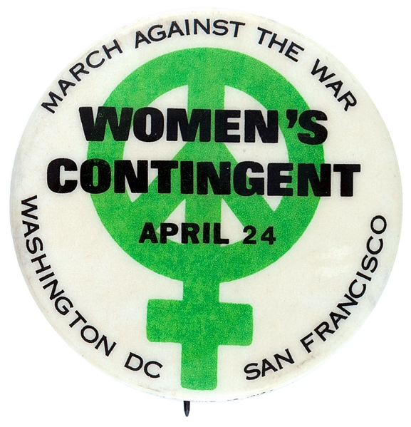 WOMEN’S CONTINGENT VIETNAM WAR PROTEST BUTTON.