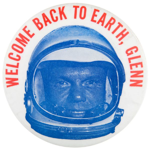 ASTRONAUT GLENN 1962 RARE COMMEMORATIVE 3.5 SIZE PINBACK. 