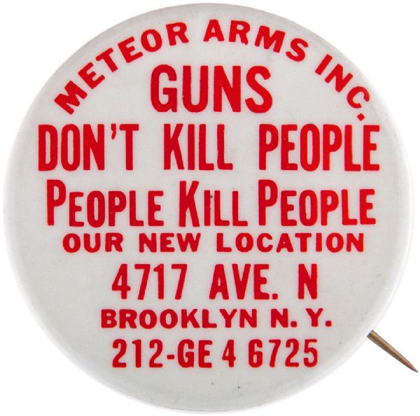 BROOKLYN GUN DEALER CIRCA 1980s GUN RIGHTS BUTTON.   