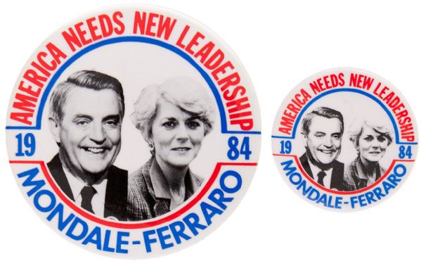 “MONDALE – FERRARO AMERICA NEEDS NEW LEADERSHIP 1984” JUGATE BUTTON PAIR.