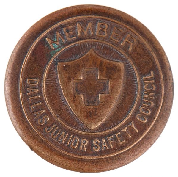 “MEMBER / DALLAS JUNIOR SAFETY COUNCIL” 1930s BRASS BUTTON.