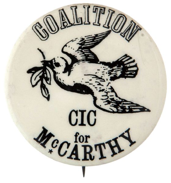 “COALITION CIC FOR McCARTHY” PEACE DOVE BUTTON.