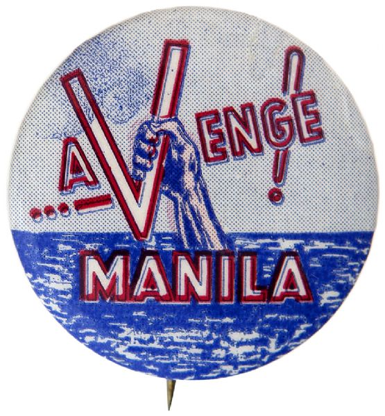 “AVENGE MANILA” CLASSIC “V” WORLD WAR II DESIGN BUTTON.