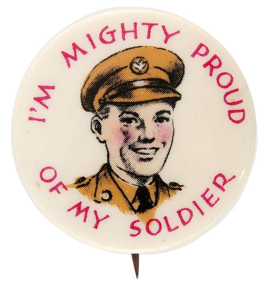 Might Proud Of My Soldier Button