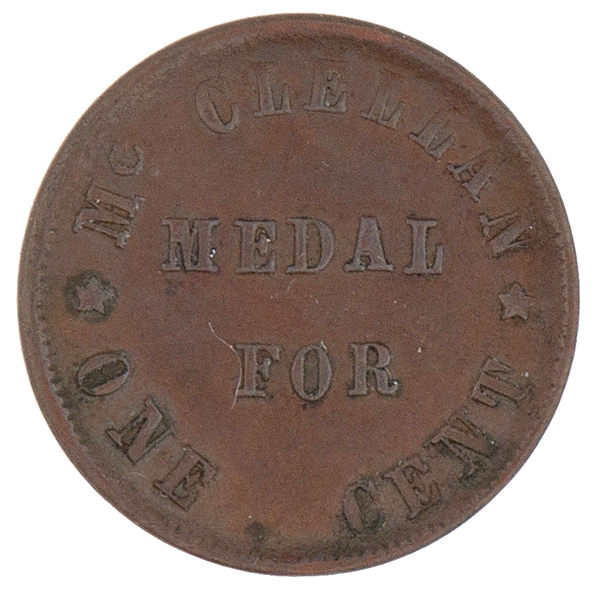 “MEDAL FOR McCLELLAN / ONE CENT” INDIAN HEAD PENNY CAMPAIGN TOKEN.