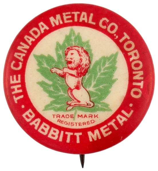 “CANADIAN METAL CO. TORONTO” ADVERTISING BUTTON.