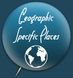 Geographic Specific Places